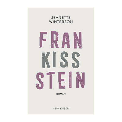 Jeanette Winterson: Frankissstein