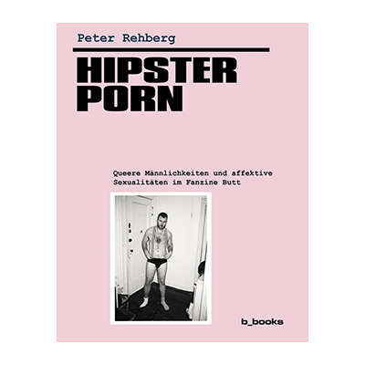 Peter Rehberg: Hipster Porn