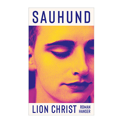 Lion Christ: Sauhund