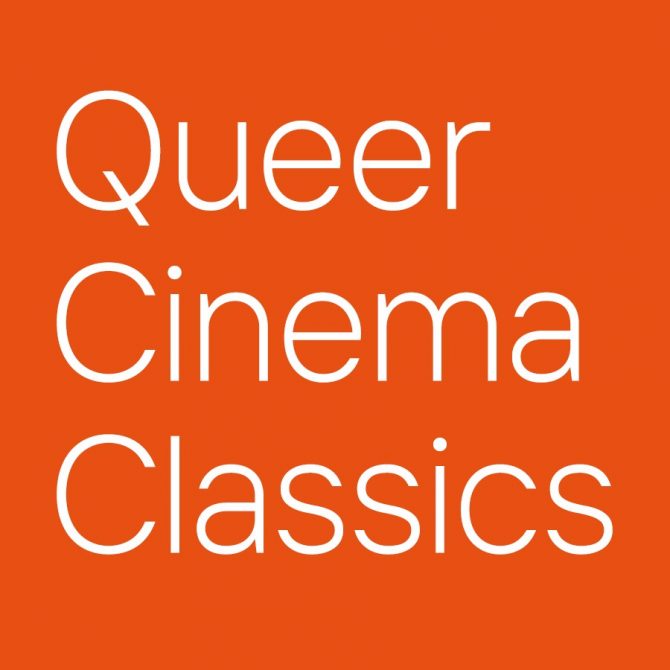 Queer Cinema Classics