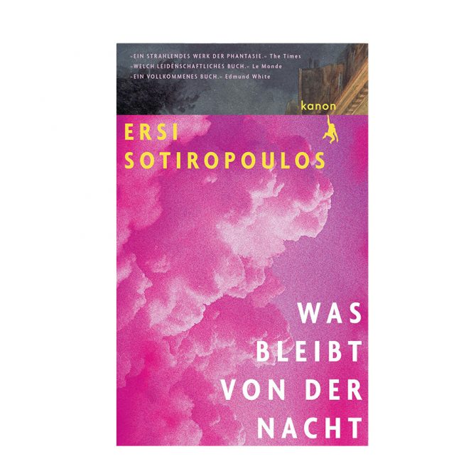 Ersi Sotiropoulos: Was bleibt von der Nacht